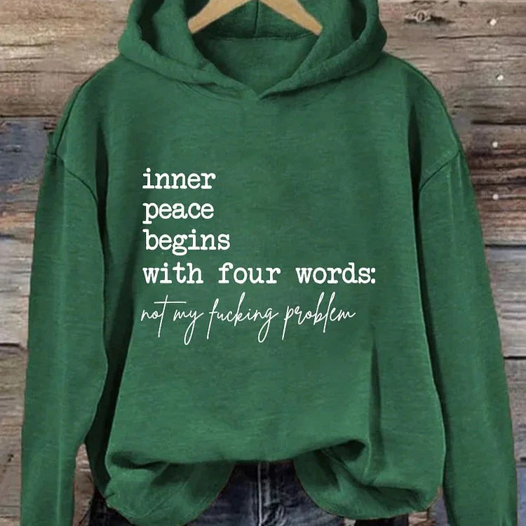 Inner Peace Begins With Four Words Dark Green